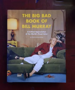 The Big Bad Book of Bill Murray