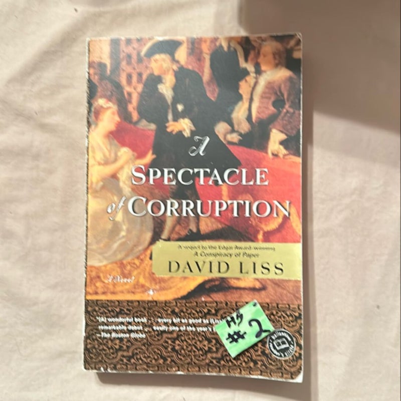 A Spectacle of Corruption