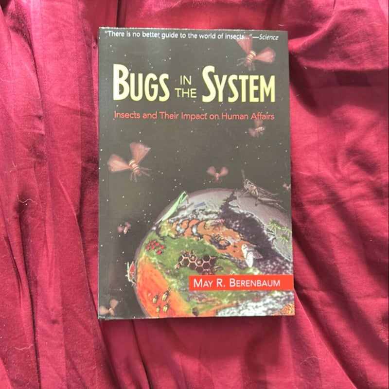 Bugs in the System