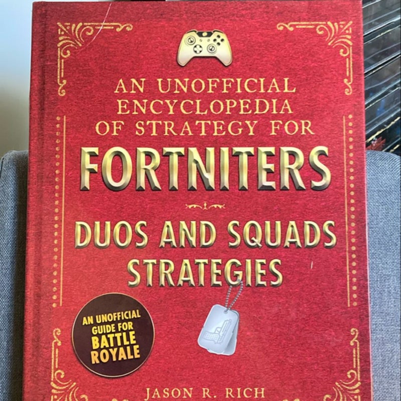 An Unofficial Encyclopedia of Strategy for Fortniters