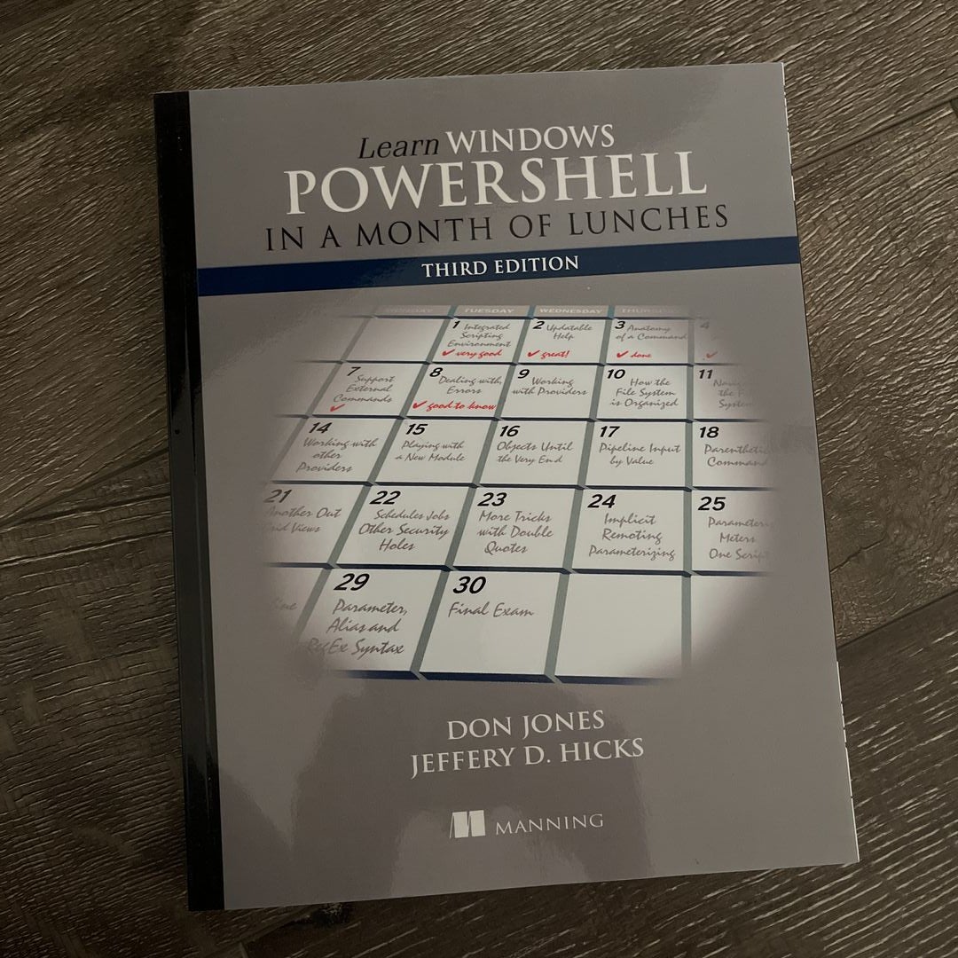 Learn Windows PowerShell in a Month of Lunches, Third Edition