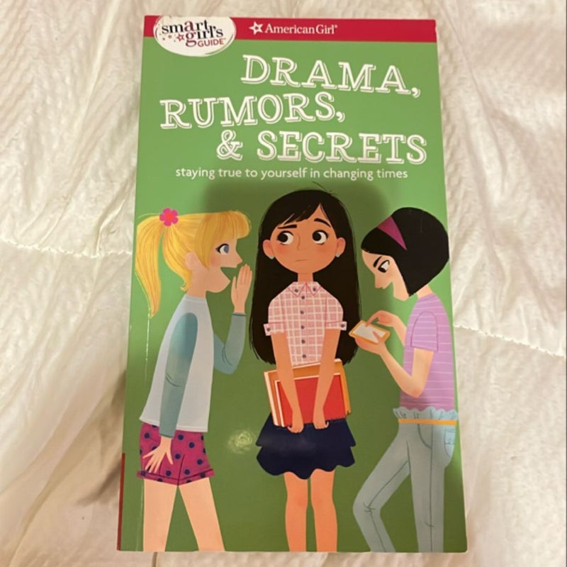 A Smart Girl's Guide: Drama, Rumors and Secrets