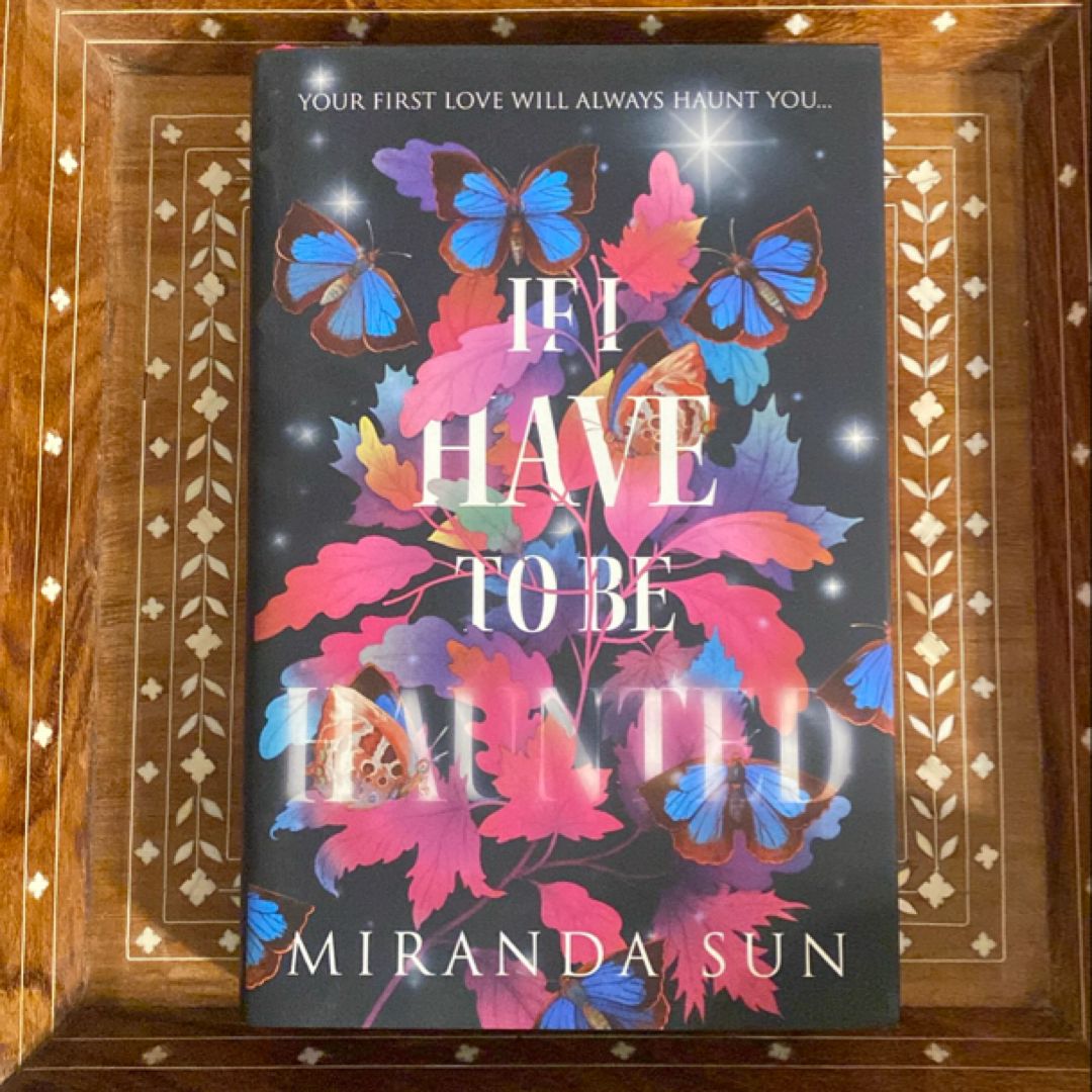 If I Have to Be Haunted *FairyLoot Edition*