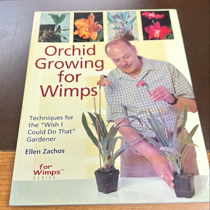 Orchid Growing for Wimps