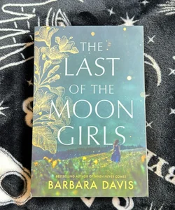 The Last of the Moon Girls