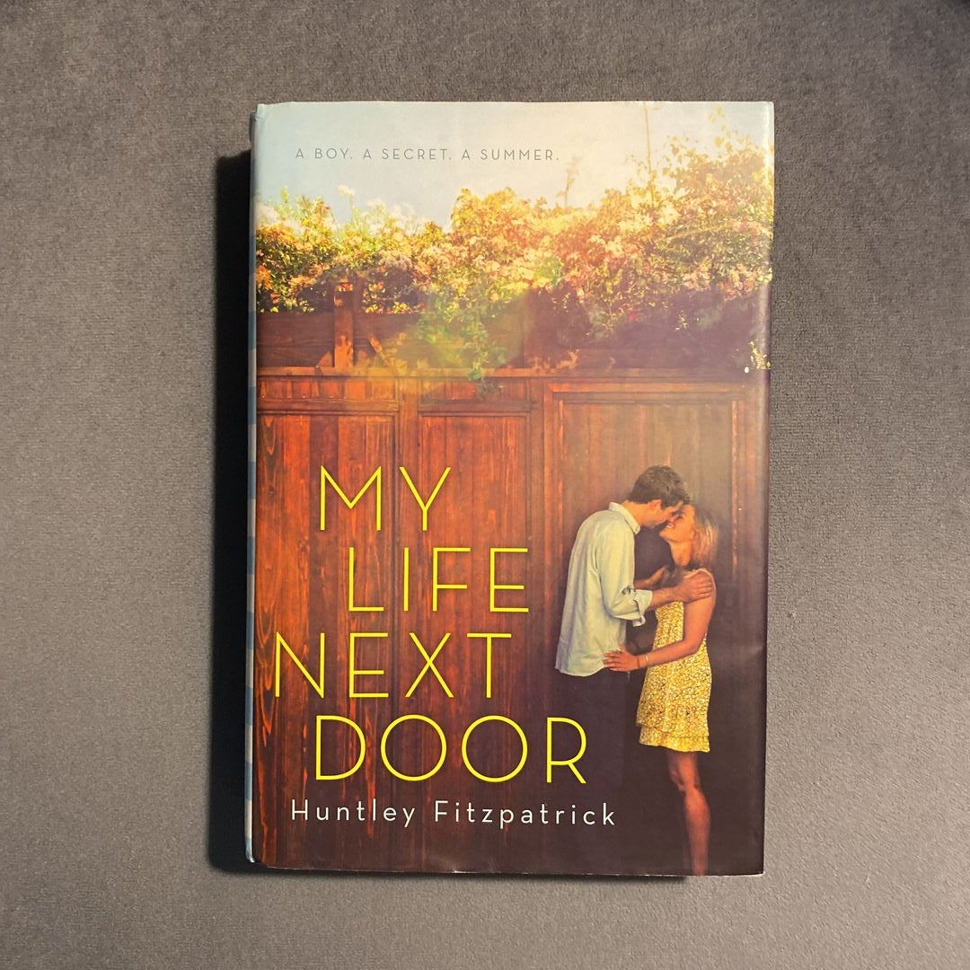 My Life Next Door by Huntley Fitzpatrick, Hardcover Pangobooks