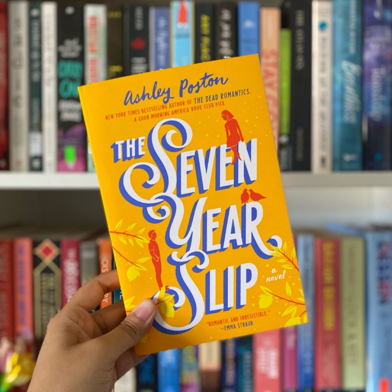 The Seven Year Slip