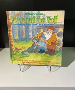 Children’s Classics: Peter and the Wolf- with CD