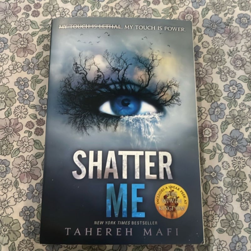 Shatter Me