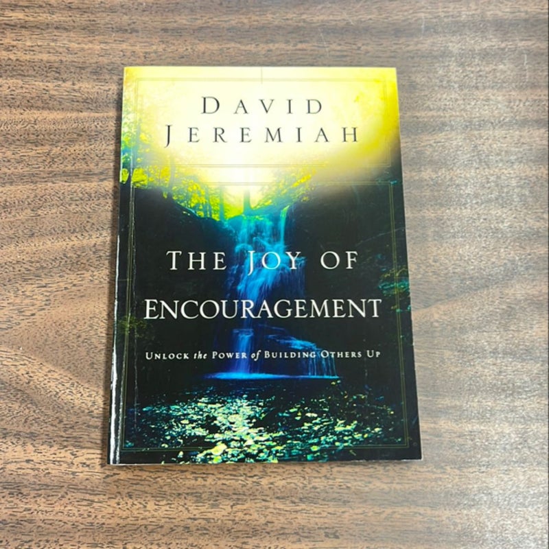 The Joy of Encouragement