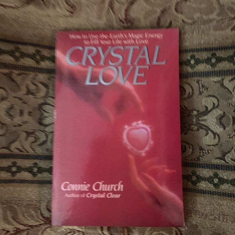 Crystal Love