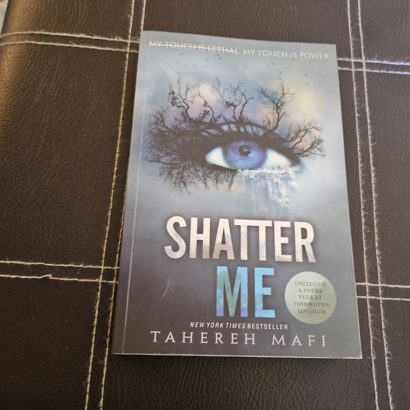 Shatter Me