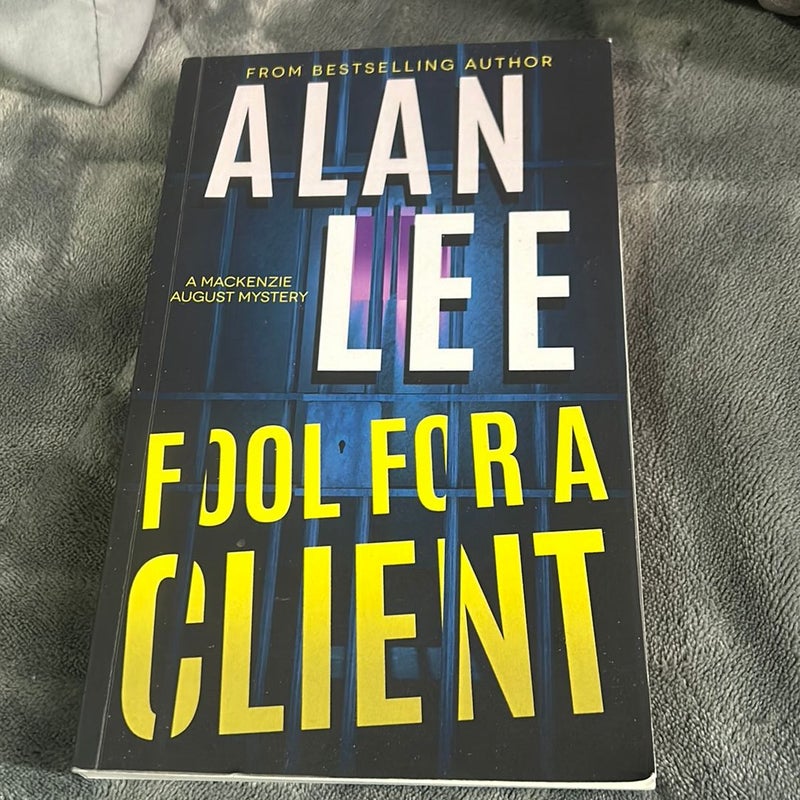 Fool for a Client