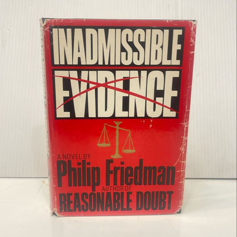 Inadmissible Evidence