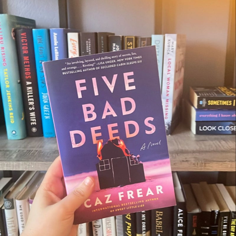 Five Bad Deeds