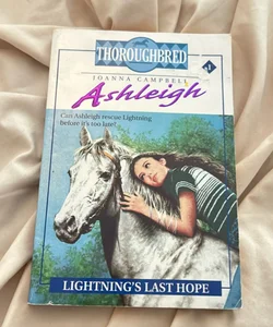 Ashleigh #1 Lightning's Last Hope