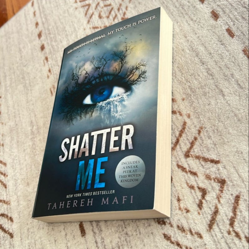 Shatter Me