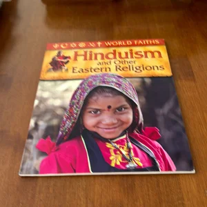 World Faiths: Hinduism and Other Eastern Religions