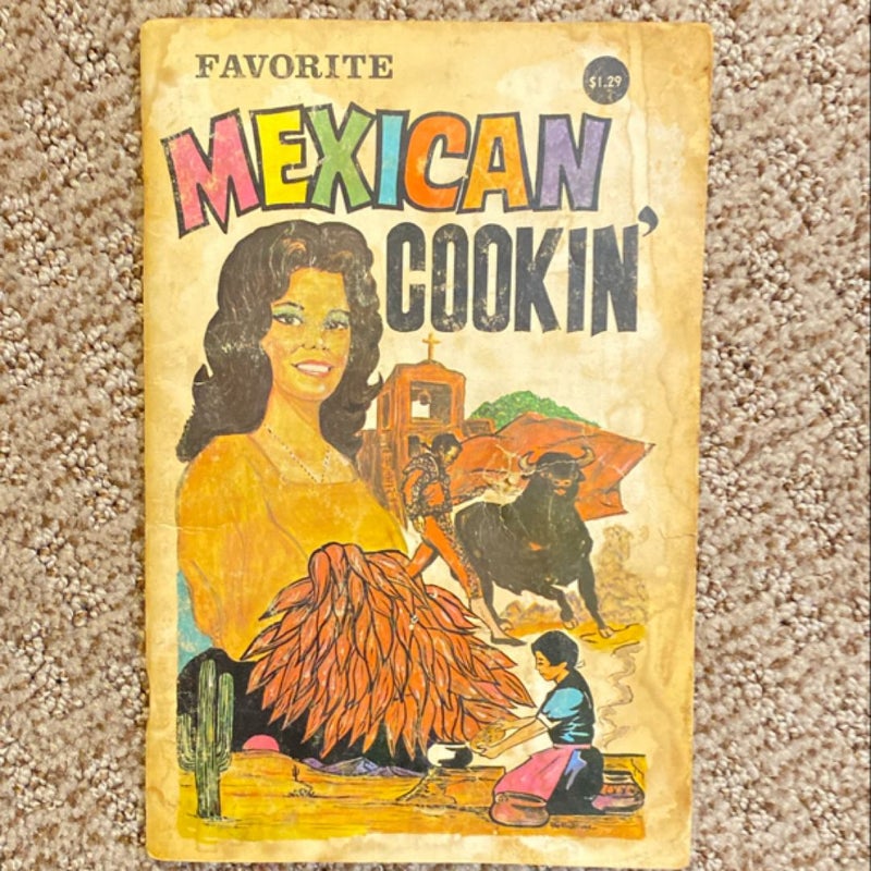 Favorite Mexican Cookin’