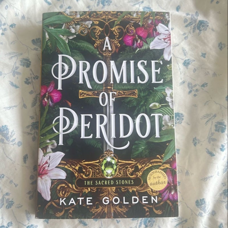 A Promise of Peridot (signed)