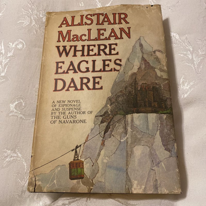 Where Eagles Dare by Alistair MacLean