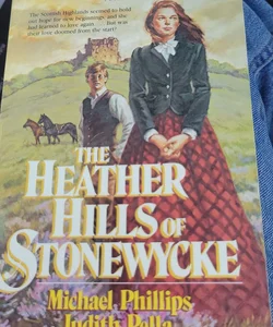 The Heather Hills of Stonewycke