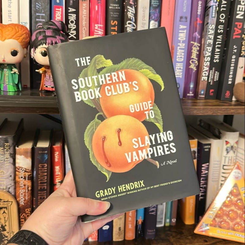 The Southern Book Club's Guide to Slaying Vampires