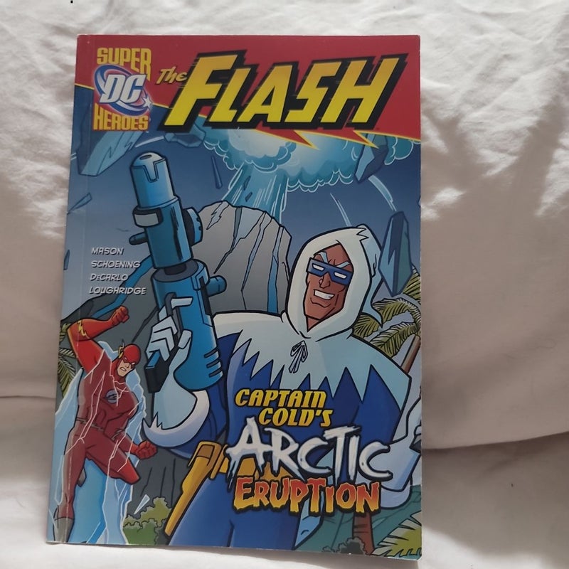 Captain Cold's Arctic Eruption