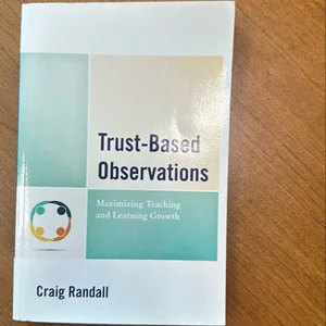 Trust-Based Observations