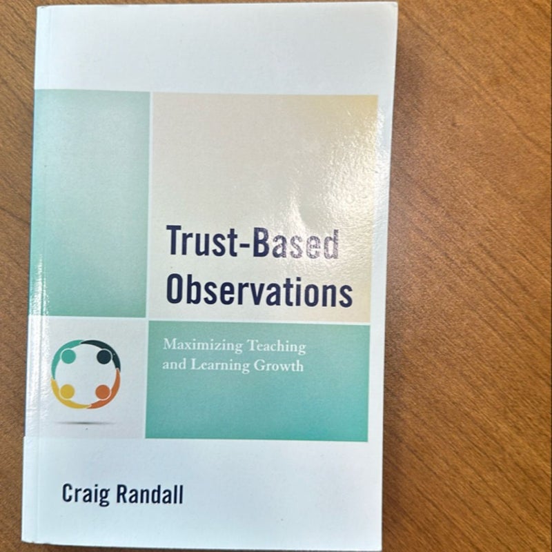 Trust-Based Observations