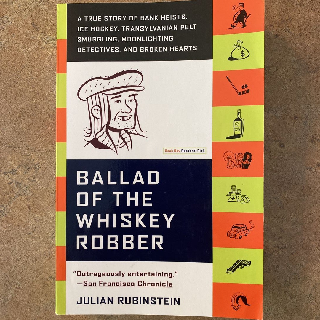 Ballad of the Whiskey Robber