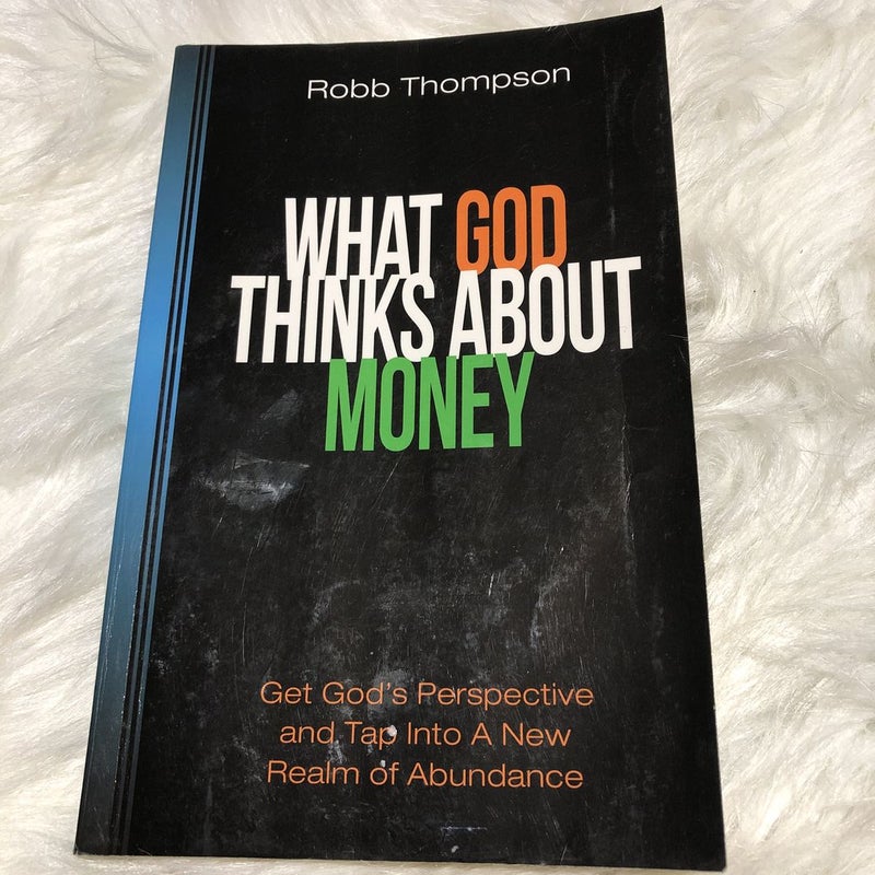 What God Thinks about Money