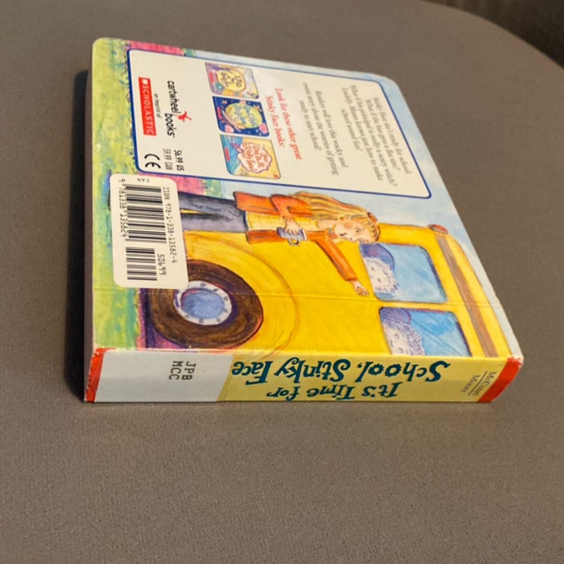 It's Time for School, Stinky Face (a Board Book)