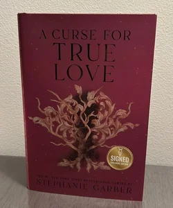 A Curse For True Love SIGNED