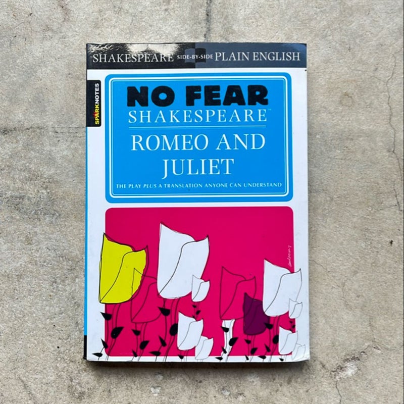 Romeo and Juliet (No Fear Shakespeare)