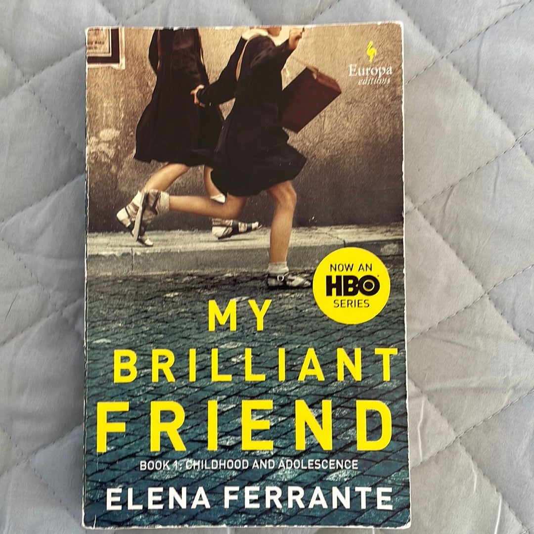 My Brilliant Friend