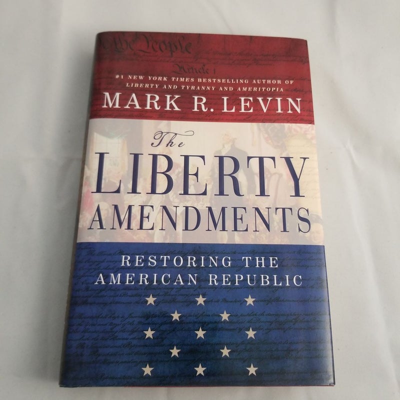 The Liberty Amendments