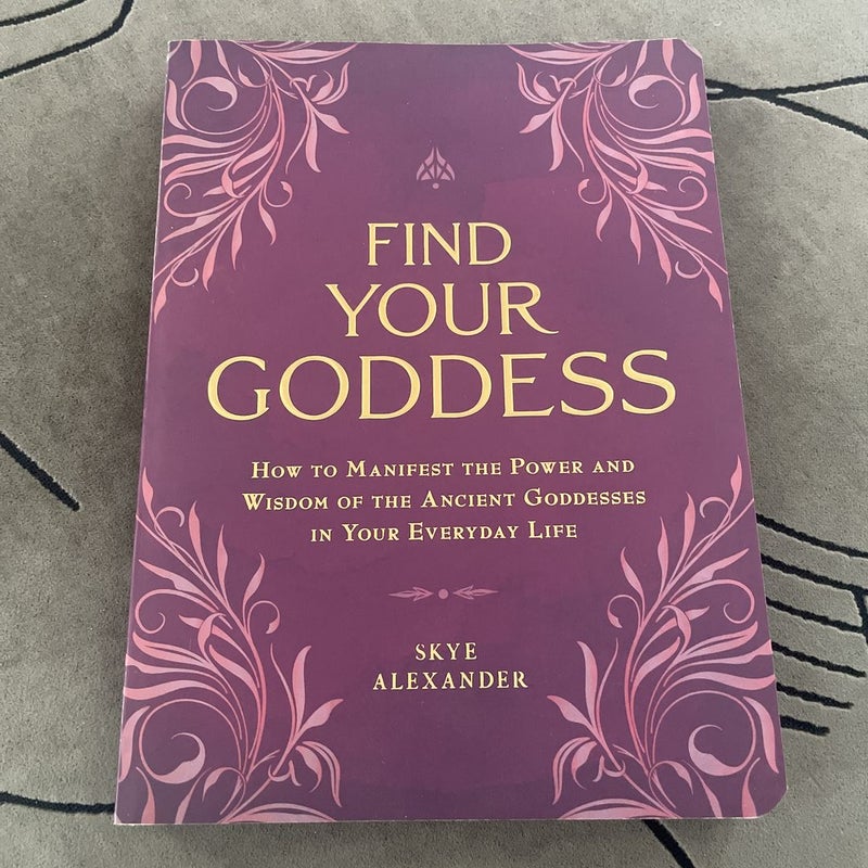 Find Your Goddess