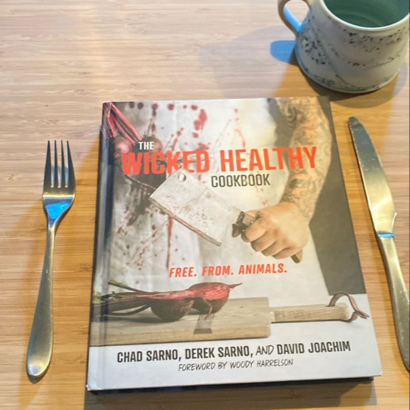 The Wicked Healthy Cookbook