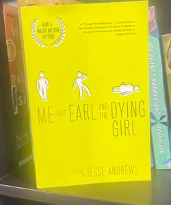 Me and Earl and the Dying Girl (Revised Edition)