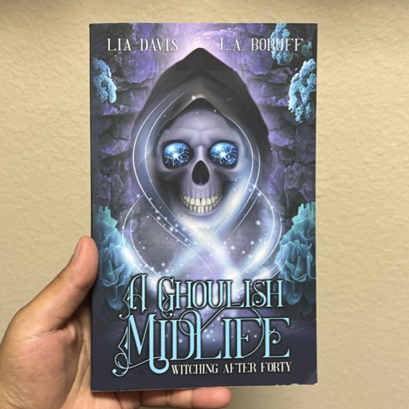 A Ghoulish Midlife *signed*