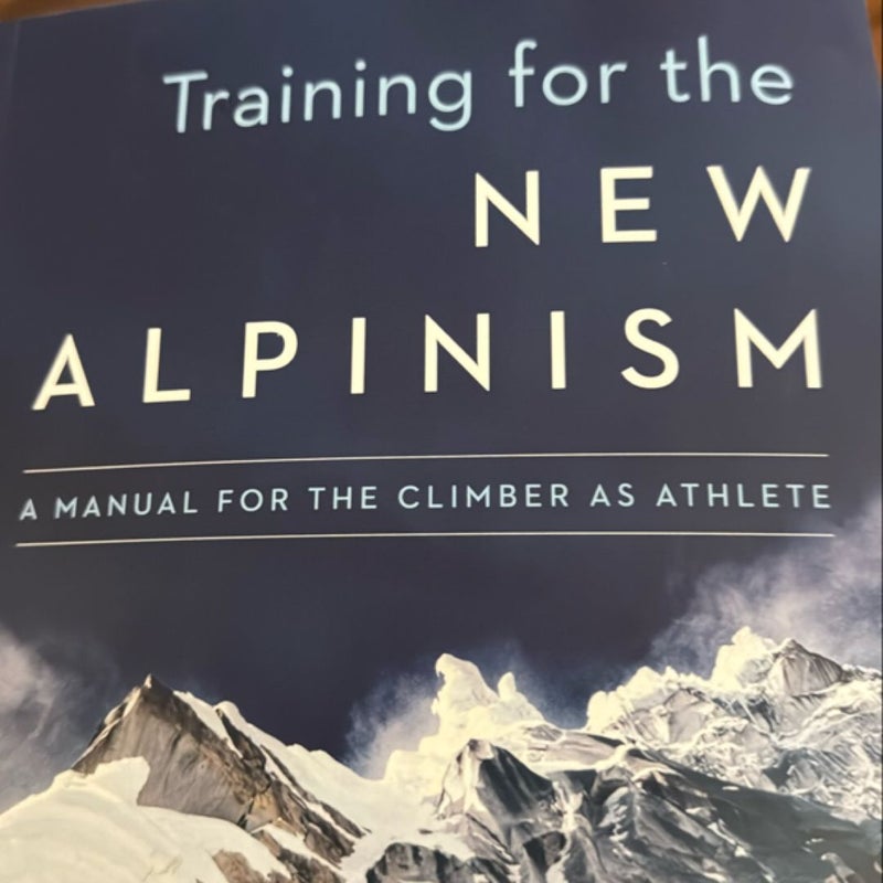 Training for the New Alpinism