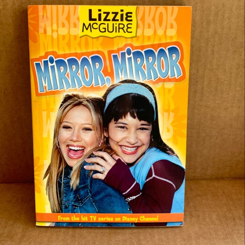 Lizzie Mcguire: Mirror Mirror - Book #14