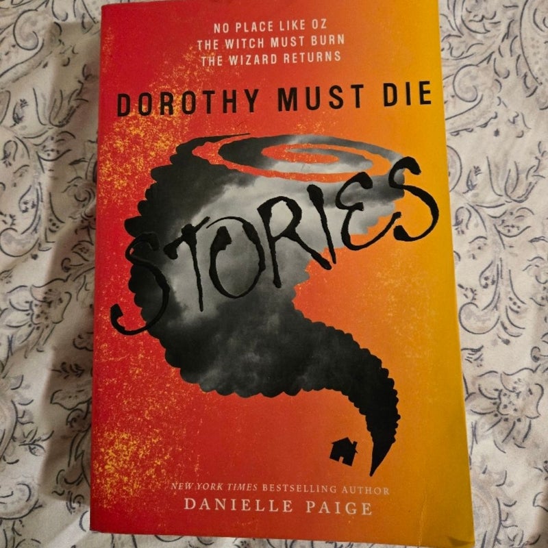 Dorothy Must Die Stories