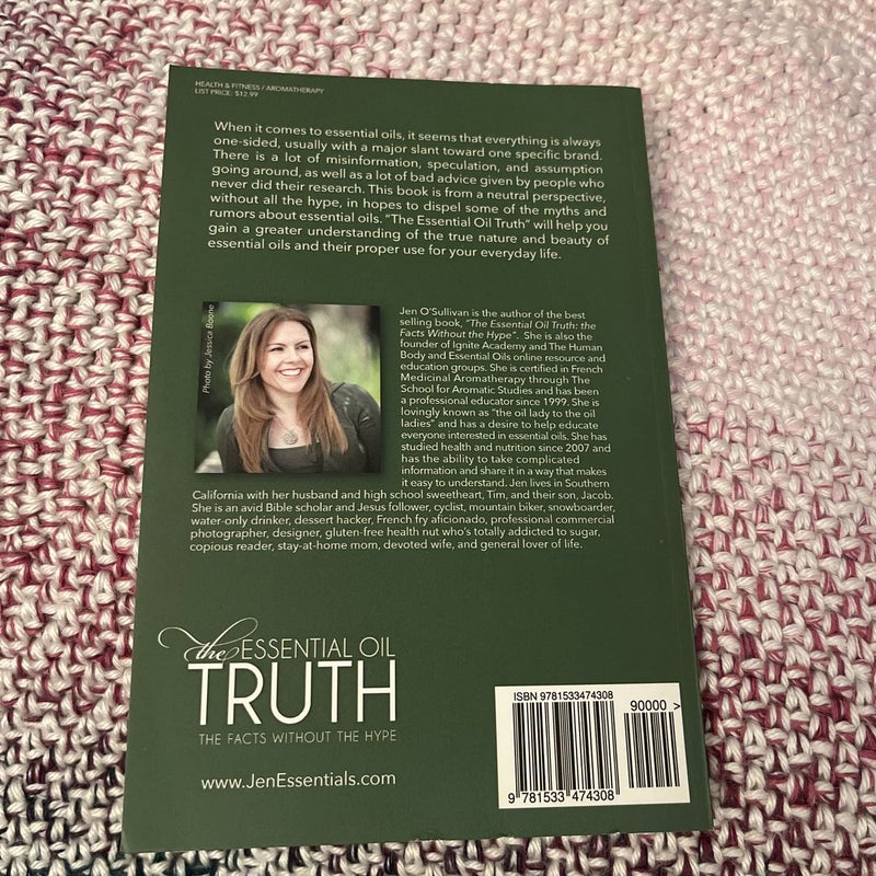 The Essential Oil Truth Second Edition