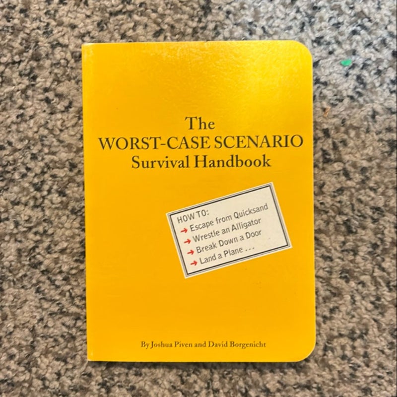 Worst-Case Scenario Survival Handbook