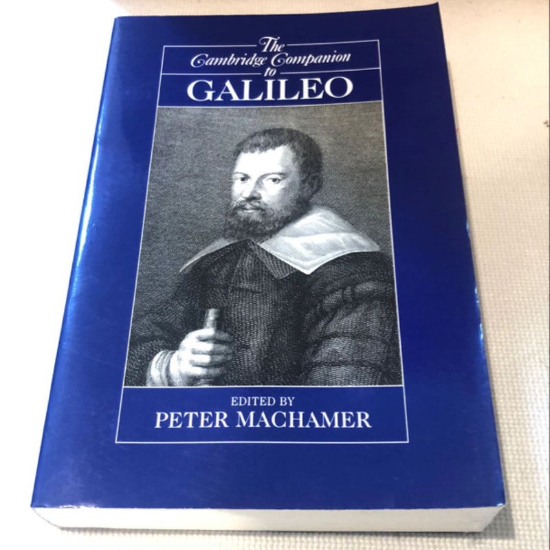 The Cambridge Companion to Galileo