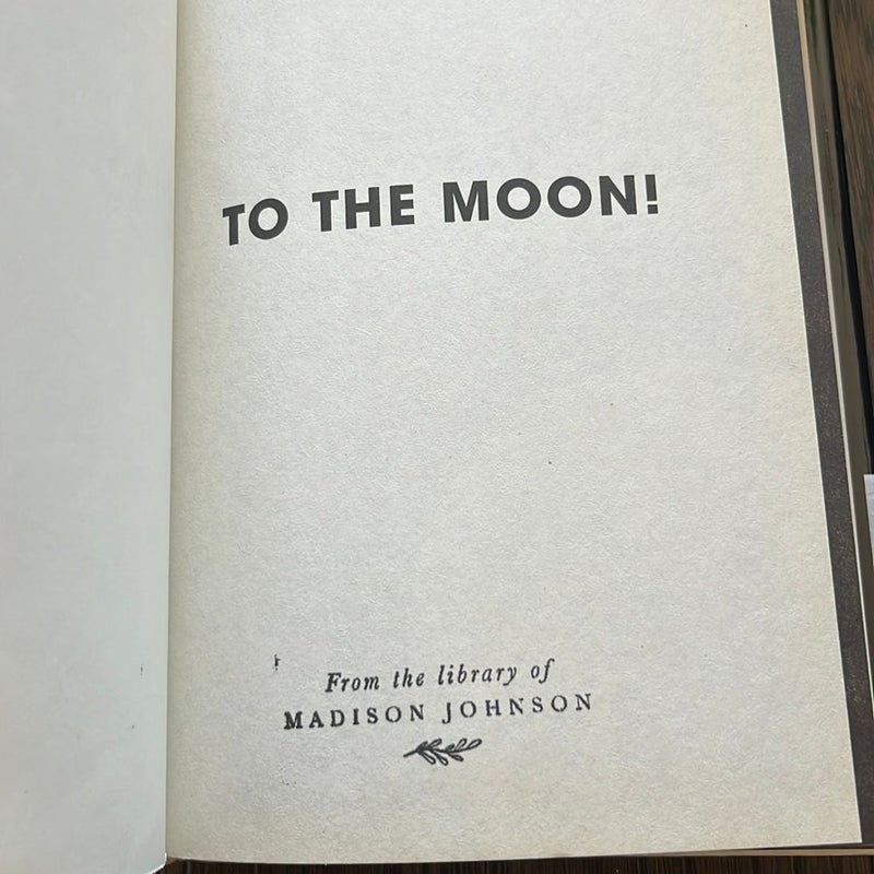 To the Moon!
