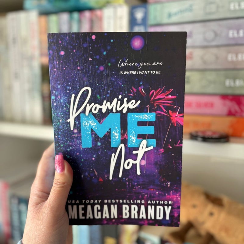 Promise Me Not