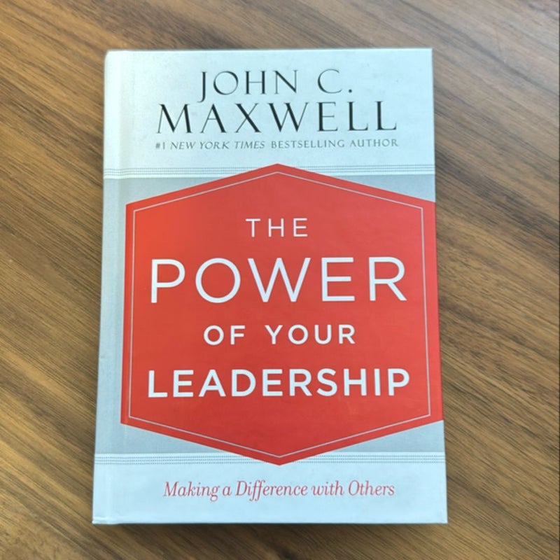 The Power of Your Leadership